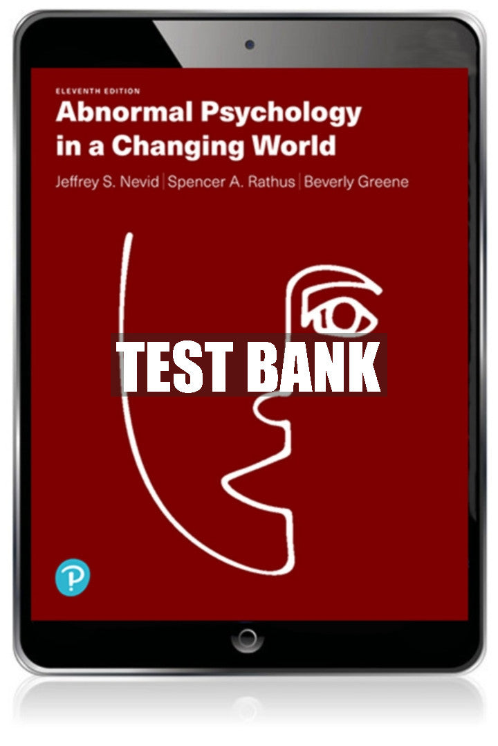 Test Bank Abnormal Psychology in a Changing World 11th Edition