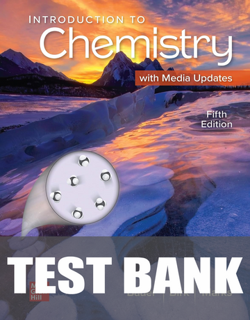 Test Bank for Introduction to Chemistry 5, 5th Edition