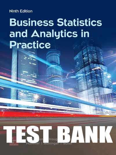 Test Bank for Business Statistics and Analytics in Practice