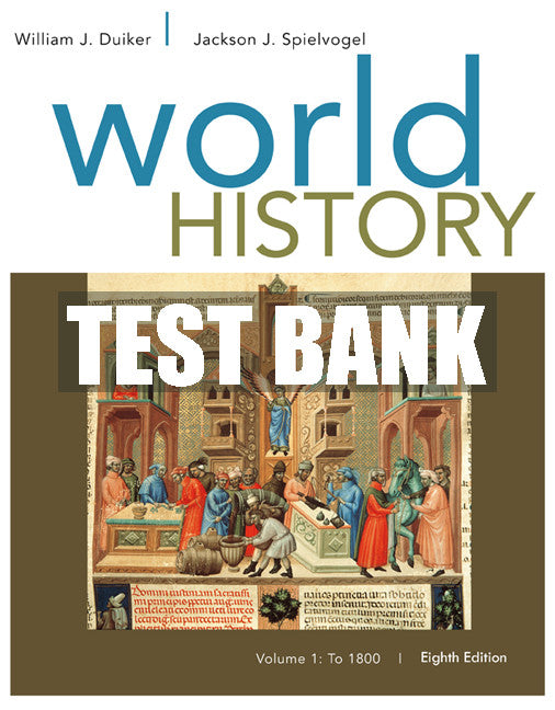 Test Bank World History, Volume I: To 1800