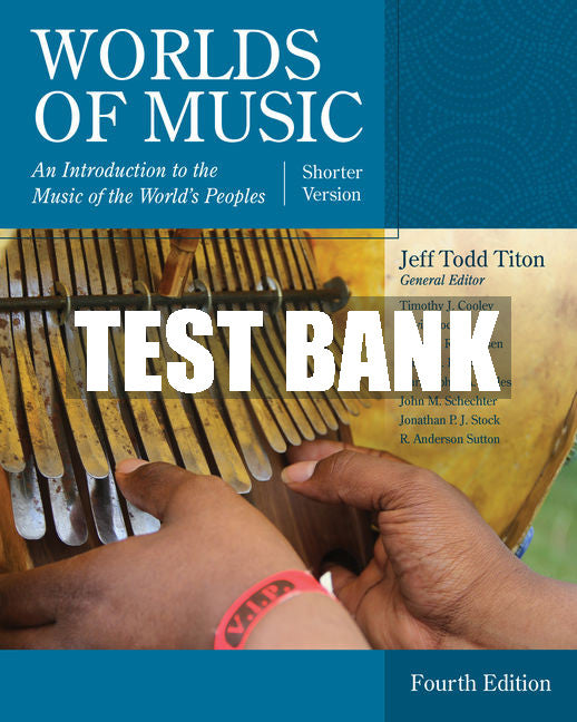 Test Bank Worlds of Music, Shorter Version