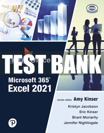 Test Bank Your Office Microsoft 365: Excel 2021 1st Edition
